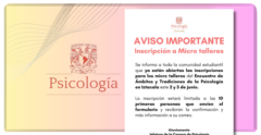 INSCRIPCIÓN A MICRO TALLERES “ENCUENTRO DE ÁMBITOS Y TRADICIONES DE LA PSICOLOGÍA EN IZTACALA”